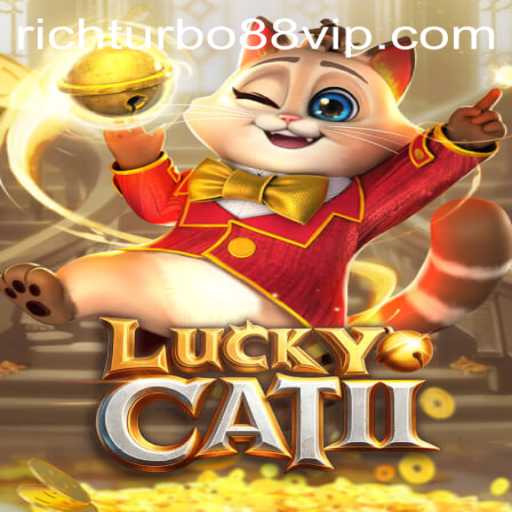 Unveiling LuckyCatII: A Dynamic Gaming Experience with RichTurbo88